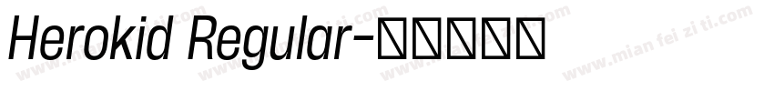 Herokid Regular字体转换